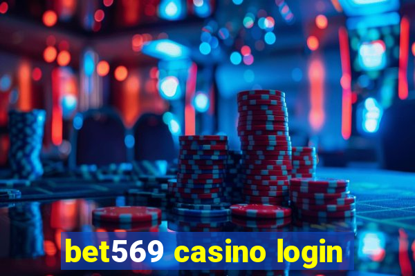 bet569 casino login